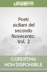Super Prezzo Poeti siciliani del secondo Novecento. Vol. 2