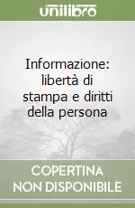 Informazione libertà di stampa e diritti della persona Offerta Speciale