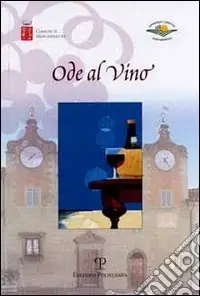 Direttamente Dal Produttore Ode al vino. Concorso di poesia