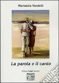 La parola e il canto Popolare