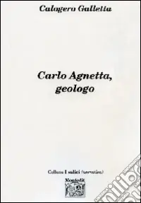 Professionale Carlo Agnetta, geologo