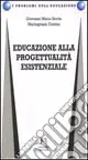 Educazione alla progettualità esistenziale Ultimissimo Modello