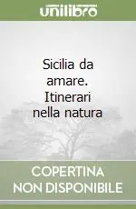Prezzo Di Fabbrica Sicilia da amare. Itinerari nella natura
