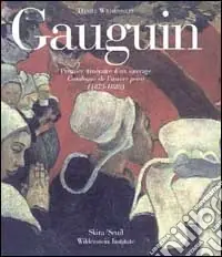 Gauguin. General catalogue. Ediz. illustrata Più Venduto