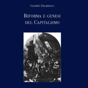 Riforme e genesi del capitalismo Consegna Rapida