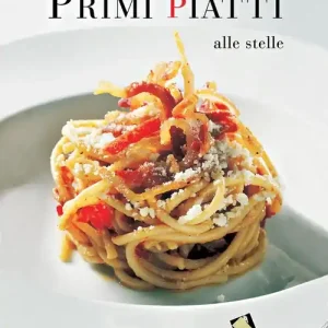 A Buon Prezzo Primi piatti alle stelle. Ediz. a colori