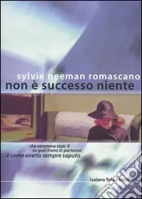 Non è successo niente Subito Disponibile