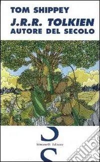 John R. R. Tolkien autore del secolo Compra Adesso