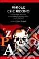 Parole che ridono. A proposito di Ernesto Ragazzoni. Con un‘appendice di poesie inedite e scritti dimenticati Saldi