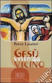 Ordina Subito Gesù visto da vicino