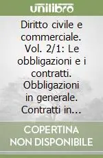 Sconto Diritto civile e commerciale. Vol. 2/1 Le obbligazioni e i contratti. Obbligazioni in generale. Contratti in generale