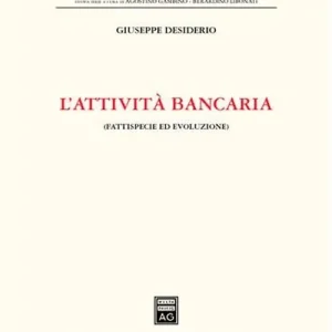 L‘attività bancaria. Fattispecie ed evoluzione Offerta Lampo