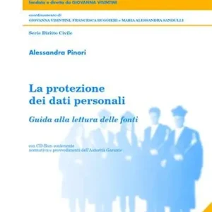 Vendita Finale La protezione dei dati personali. Trattamento e misure di sicurezza nei servizi socio-assistenziali erogati da enti pubblici e privati.. Con CD-ROM