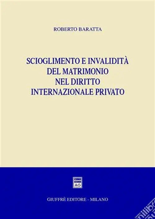 Soddisfatti O Rimborsati Scioglimento e invalidità del matrimonio nel diritto internazionale privato