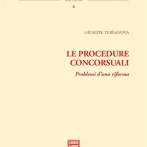 A Buon Prezzo Le procedure concorsuali. Problemi d‘una riforma
