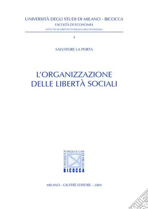L‘organizzazione delle libertà sociali Più Venduto