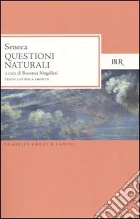 Acquista Ora Questioni naturali. Testo latino a fronte
