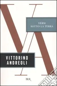 Di Tendenza Versi sotto la terra