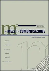 Diritto ed economia dei mezzi di comunicazione (2004). Vol. 1 Esclusivo