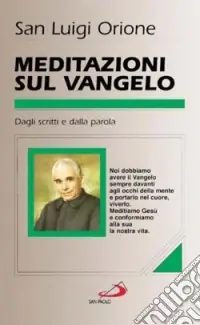 Acquista Ora Meditazioni sul Vangelo