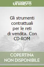 Promo Stagionale Gli strumenti contrattuali per le reti di vendita. Con CD-ROM