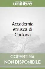 Di Tendenza Accademia etrusca di Cortona
