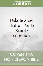 Didattica del diritto. Per le Scuole superiori Offerta Speciale