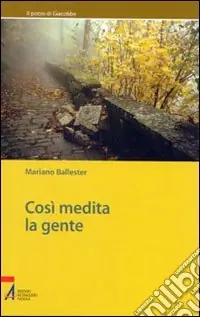 Economico Così medita la gente