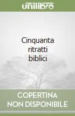 Cinquanta ritratti biblici Super Prezzo