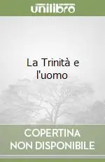 La Trinità e l‘uomo Economico