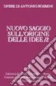 Super Prezzo Opere. Vol. 4/2 Nuovo saggio sull‘origine delle idee
