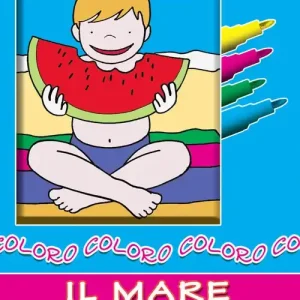 Esclusivo Coloro il mare. Ediz. a colori