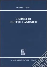 Offerta Limitata Lezioni di diritto canonico