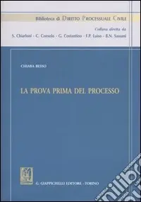 Professionale La prova prima del processo