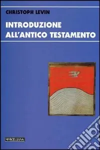 Promozione Esclusiva Introduzione all‘Antico Testamento
