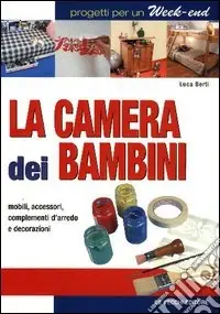 Compra Adesso La camera dei bambini