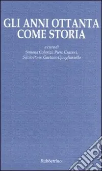 Offerta Limitata Gli anni ottanta come storia