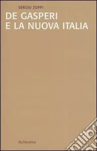 De Gasperi e la nuova Italia Miglior Prezzo