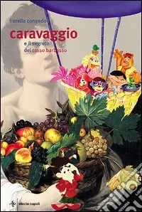 Caravaggio e il segreto del Tasso Barbasso Promozione
