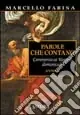Must-Have Parole che contano. Commento ai Vangeli domenicali