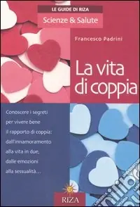 Acquista Ora La vita di coppia