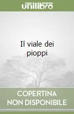 Ultimissimo Modello Il viale dei pioppi