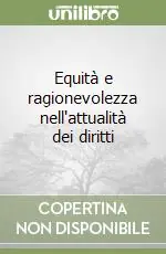 Equità e ragionevolezza nell‘attualità dei diritti Pagamento Sicuro