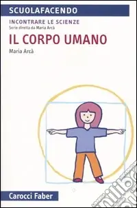 Offerta Limitata Il corpo umano