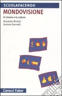 Nuova Collezione Mondovisione. Il cinema e le culture