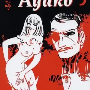 Ayako. Vol. 3 Di Tendenza