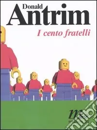 Esclusivo I cento fratelli