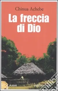 Offerta La freccia di Dio
