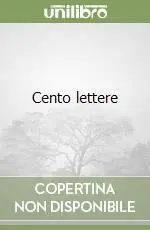 Cento lettere Nuova Collezione