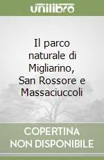 Ultima Occasione Il parco naturale di Migliarino, San Rossore e Massaciuccoli